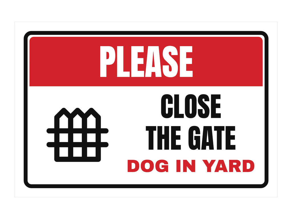 Please Close the Gate Aluminum Sign. Flat artwork, sample text