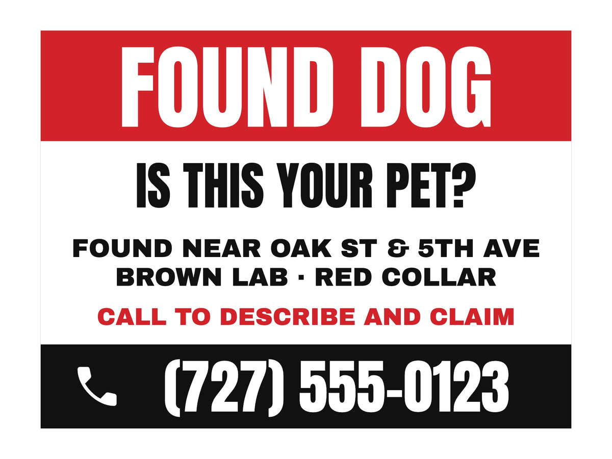 Found Pet Yard Sign. Flat artwork, sample text