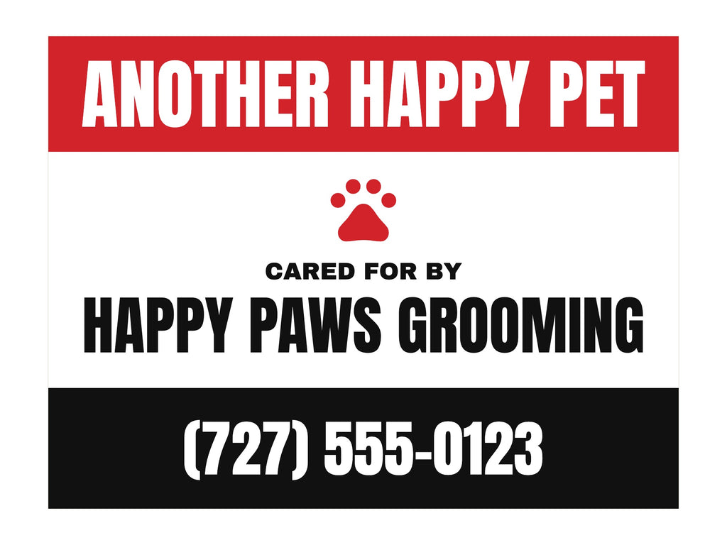 "Another Happy Pet" Business Yard Sign. Flat artwork, sample text
