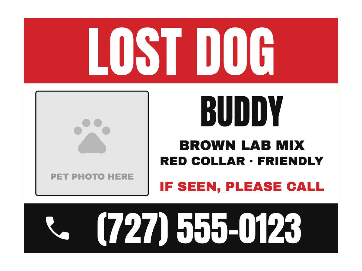 Lost Pet Yard Sign. Flat artwork, sample text