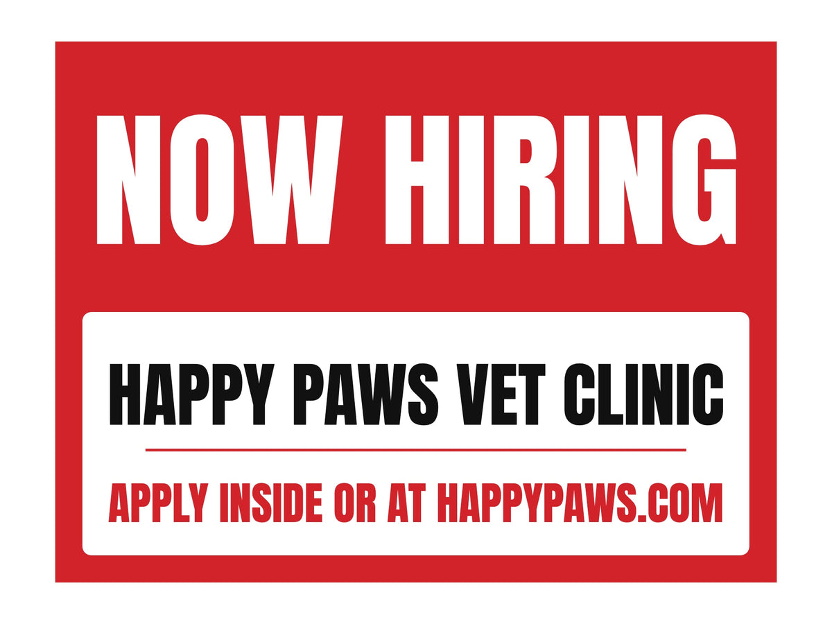 Now Hiring Yard Sign. Flat artwork, sample text