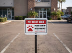 Pet Relief Area Aluminum Sign. Aluminum sign, shown with sample text