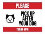 Please Pick Up After Your Dog Yard Sign. Flat artwork